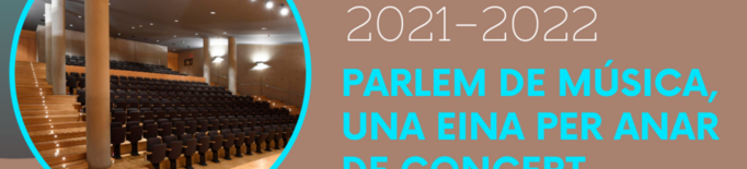 ‘Parlem de música, una eina per anar de concert’