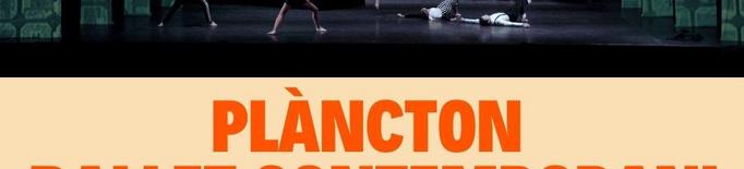 PLÀNCTON - Ballet Contemporani de Catalunya