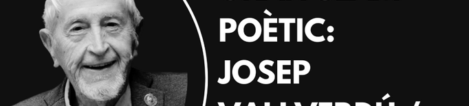 Gran slam poètic: Josep Vallverdú / Gabriel Ferrater