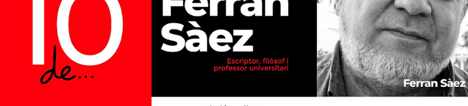 ⏯️ Els 10 de Ferran Sàez