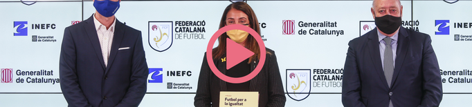 ⏯️ '#Orgullosa, futbol per a la igualtat', trencar estereotips i visibilitzar el futbol femení