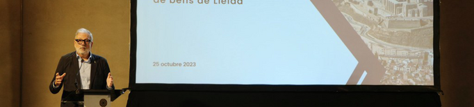 La Paeria de Lleida aprova el nou Catàleg de Béns Protegits, que s'amplia fins a 552