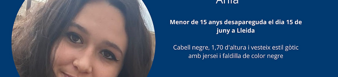 Busquen una jove de 15 anys desapareguda a Lleida