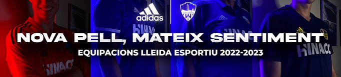 ⏯️ Així són les noves equipacions del Lleida Esportiu