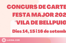 L'Ajuntament de Bellpuig convoca un nou concurs de cartells de Festa Major