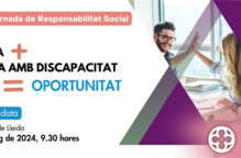 Lleida acollirà la 3a Jornada de Responsabilitat Social per promoure la inclusió laboral de persones amb discapacitat