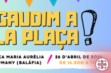 Torna el "Gaudim a la plaça" a Balàfia, una jornada de lleure i aprenentatge per a tota la família