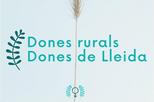 Dones Rurals. Dones de Lleida