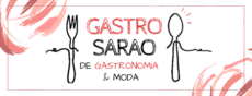 #Gastrosarao - Casem Moda & Gastronomia!