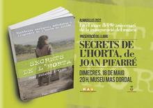 9è aniversari del MAU amb la presentació dels Secrets de l'Horta de Joan Pifarré