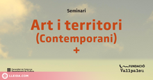 Preview Seminari Art i territori (Contemporani)