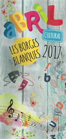 Cartell de l'abril cultural a les Borges Blanques 2017