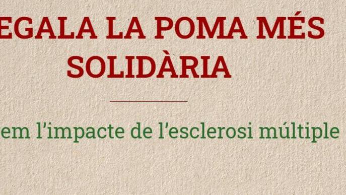    Campanya Online Una Poma per la Vida: 13-25 d’octubre  Pomes virtuals per aturar l’impacte de l’esclerosi múltiple