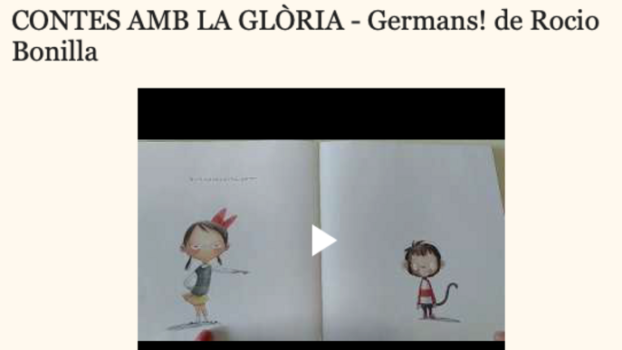 CONTES AMB LA GLÒRIA - Germans! de Rocio Bonilla
