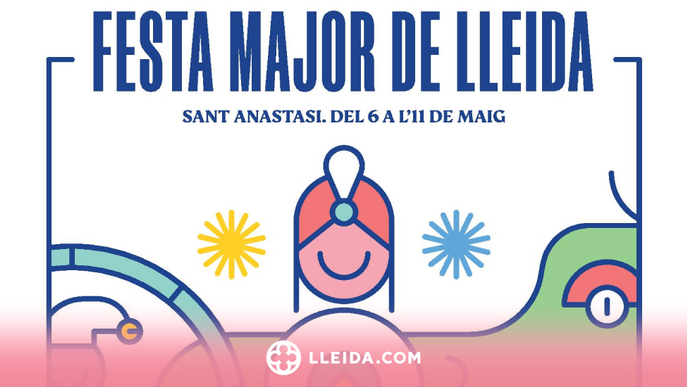 ℹ️ Així serà la Festa Major de Lleida 2022