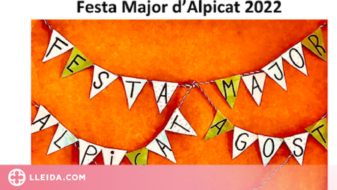 Alpicat convoca el concurs de cartells de la Festa Major 2022