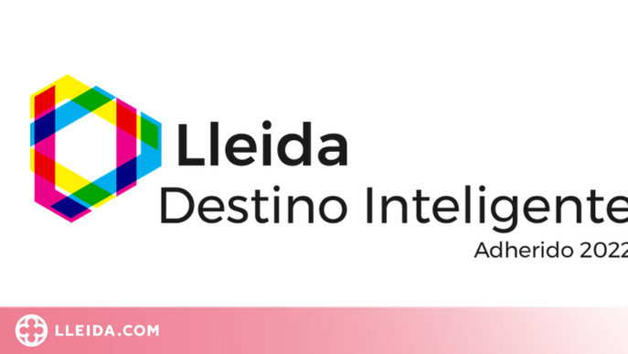 Lleida rep la certificació de Destinació Turística Intel·ligent