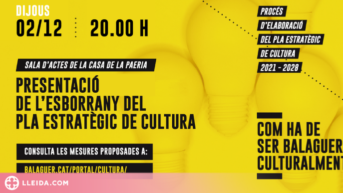 Balaguer ja té a punt el Pla Estratègic de Cultura