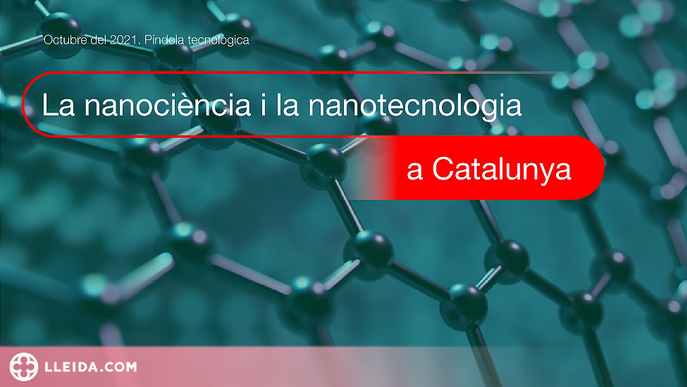 Les empreses de nanotecnologia facturen a Catalunya més de 430 milions d'euros