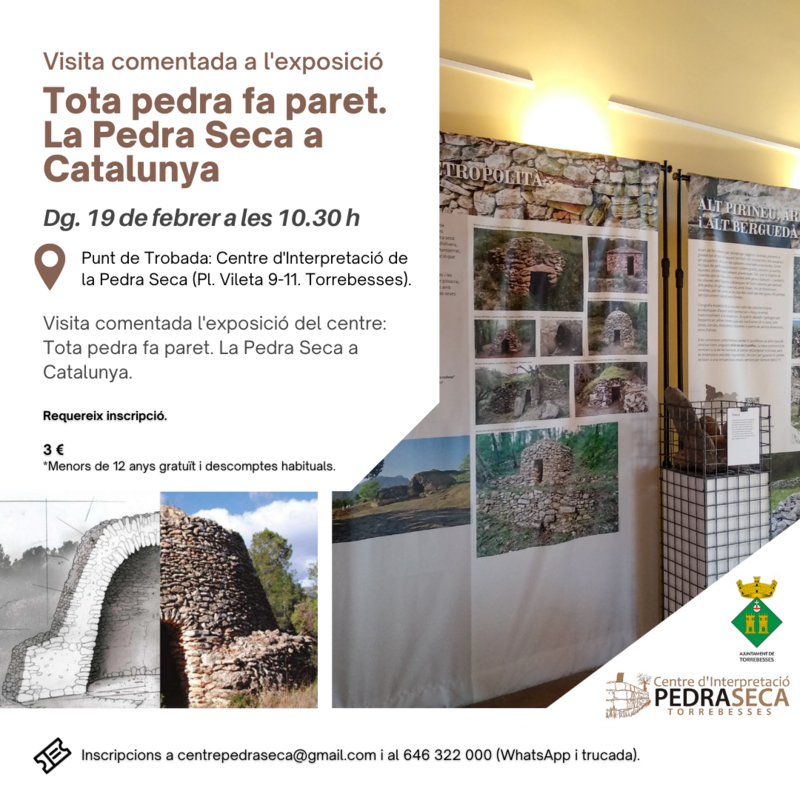 Visita comentada a l'exposició Tota pedra fa paret. La Pedra Seca a Catalunya | Dg. 19 de febrer a les 10.30 h