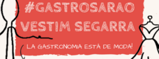 #Gastrosarao - Vestim Segarra