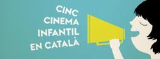 Cicle de Cinema Infantil en Català
