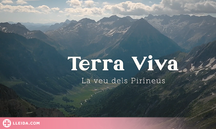 ⏯️ ‘Terra Viva, la veu dels Pirineus’, la campanya de la Diputació per promoure les tradicions i l’artesania del Pirineu lleidatà