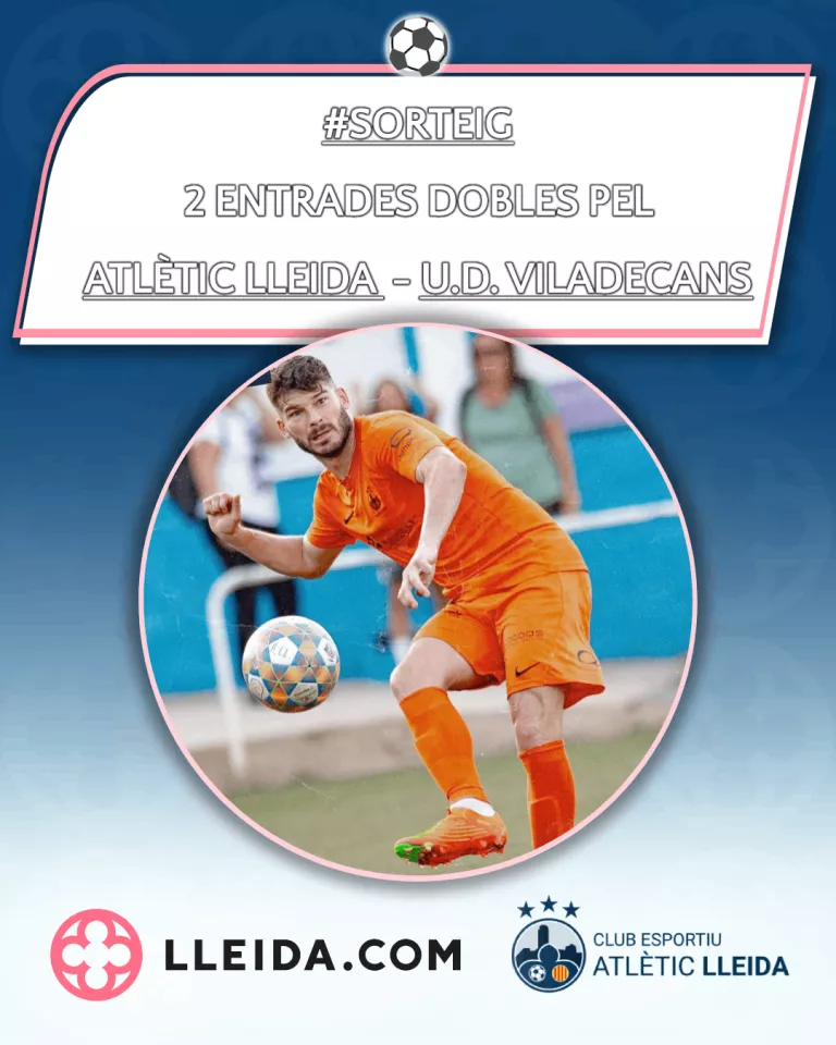 Sorteig 2 Entrades Dobles per l'Atlètic Lleida - U.D. Viladecans