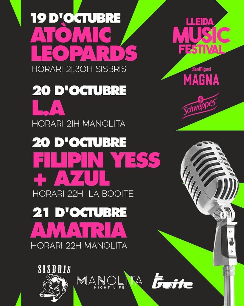 ATÖMIC LEOPARDS, FILIPIN YESS + AZUL, L.A. I AMATRIA | LLEIDA MUSIC FESTIVAL