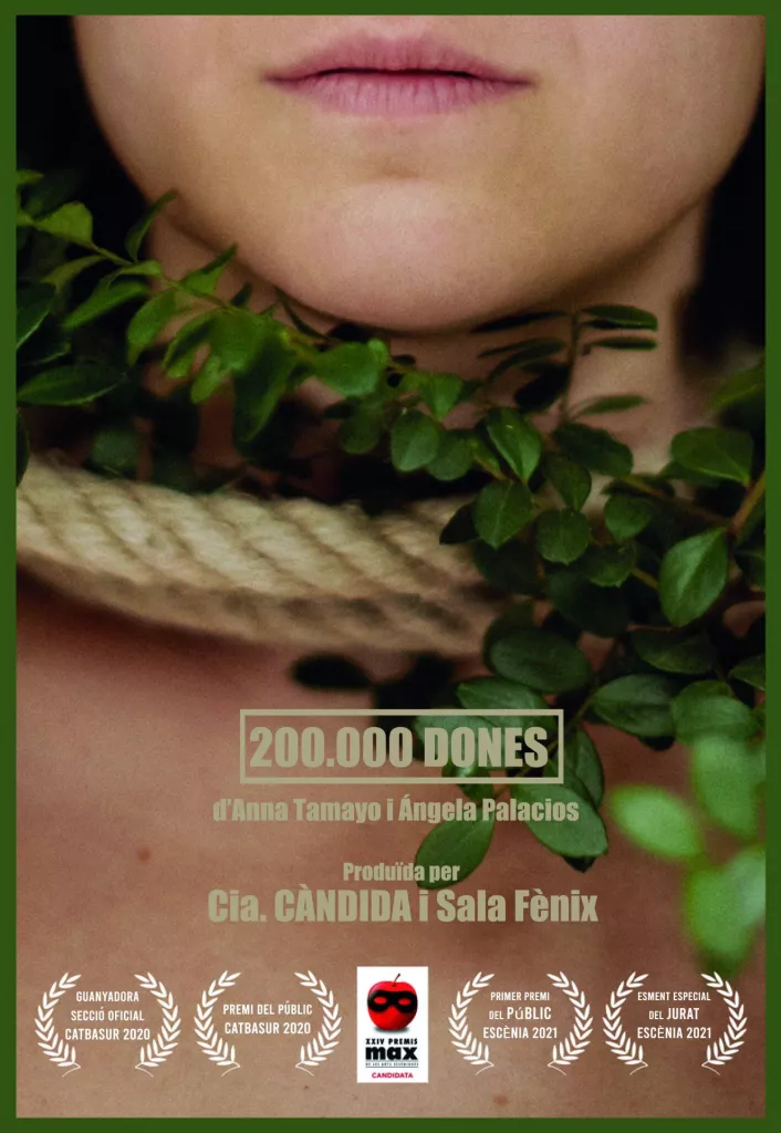 200.000 Dones - Cia. Càndida i Sala Fènix
