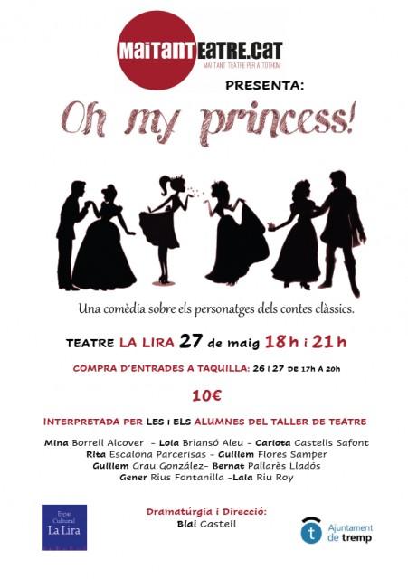 Oh, my princess! - Mai Tant Teatre