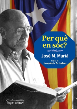 Presentació del llibre 'Per què en sóc' de José M. Murià
