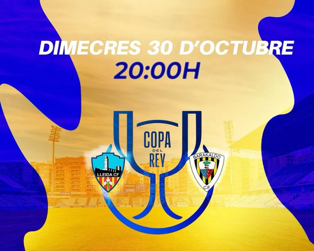 Lleida CF - Barakaldo CF | Copa del Rei
