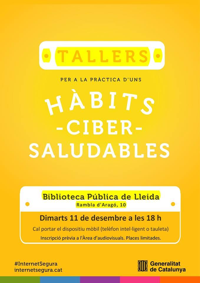 Taller per a la pràctica d'uns hàbits -ciber- saludables