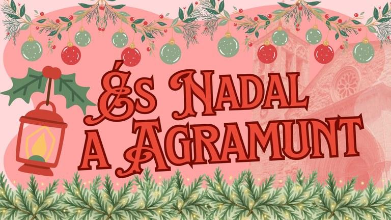 És Nadal a Agramunt
