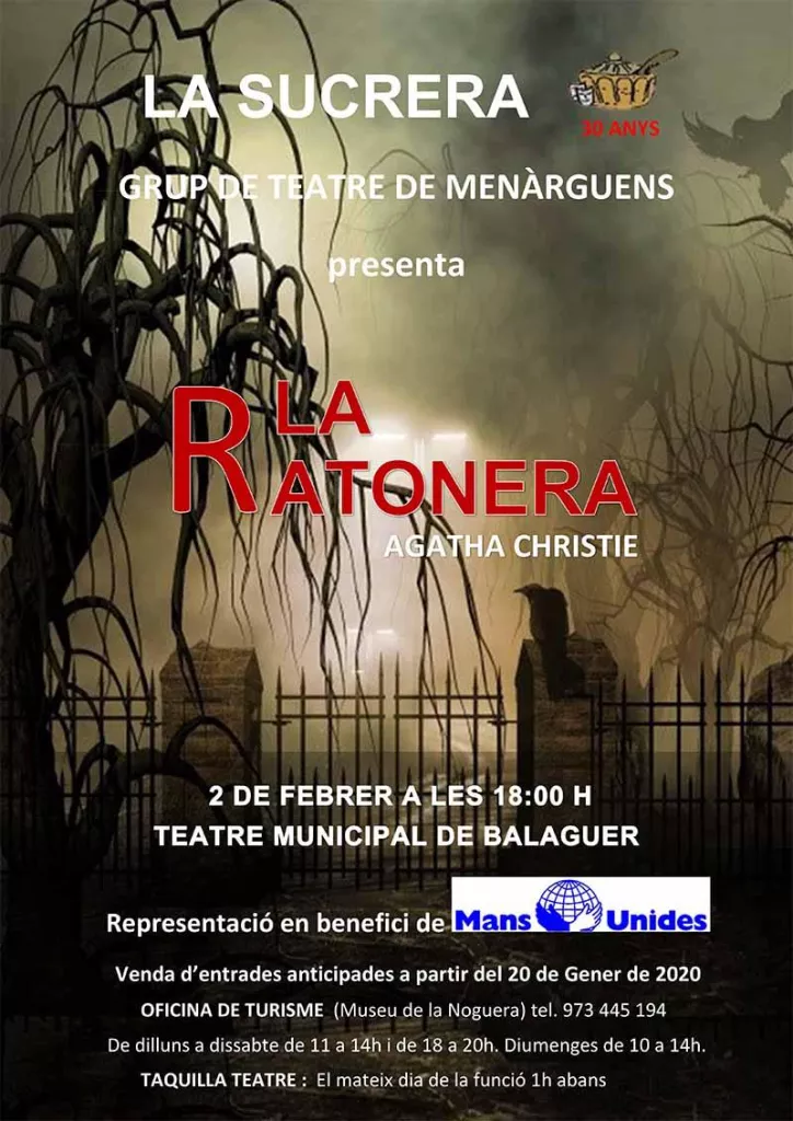 La ratonera - Teatre “La Sucrera” de Menàrguens