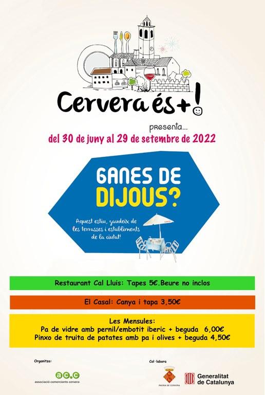 Ganes de dijous? a Cervera