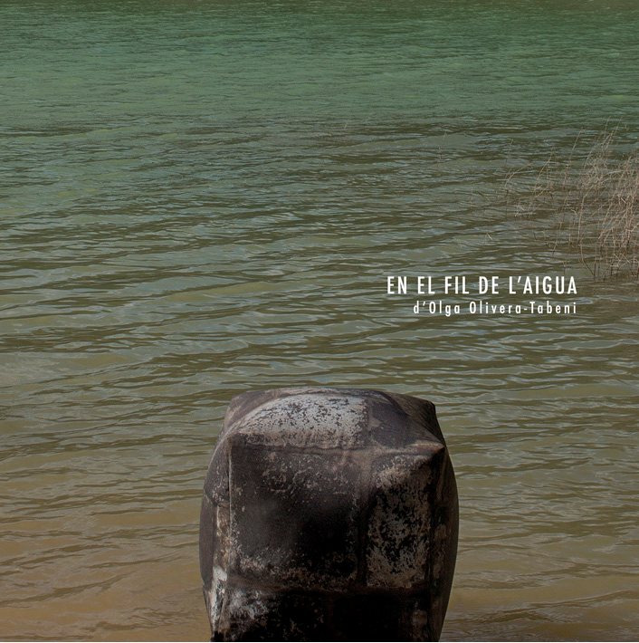 “En el fil de l’aigua”, d'Olga Olivera-Tabeni