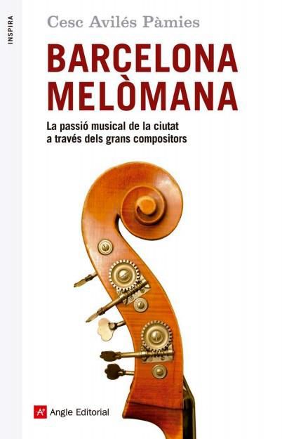 Presentació del llibre 'Barcelona melòmana'