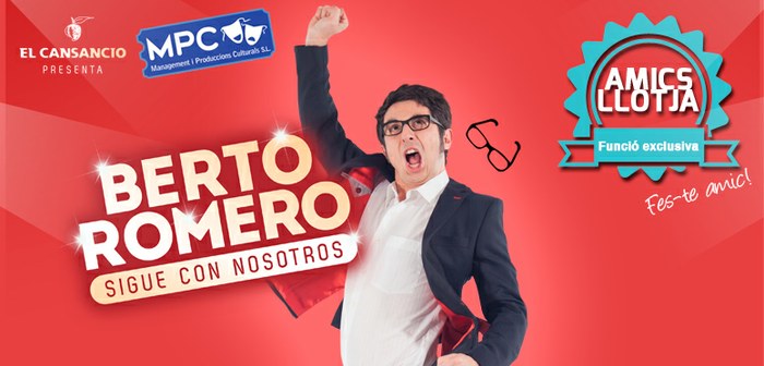 Berto Romero, sigue con nosotros