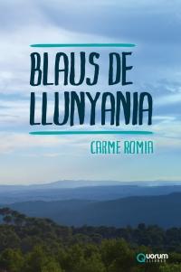 'Blaus de llunyania'