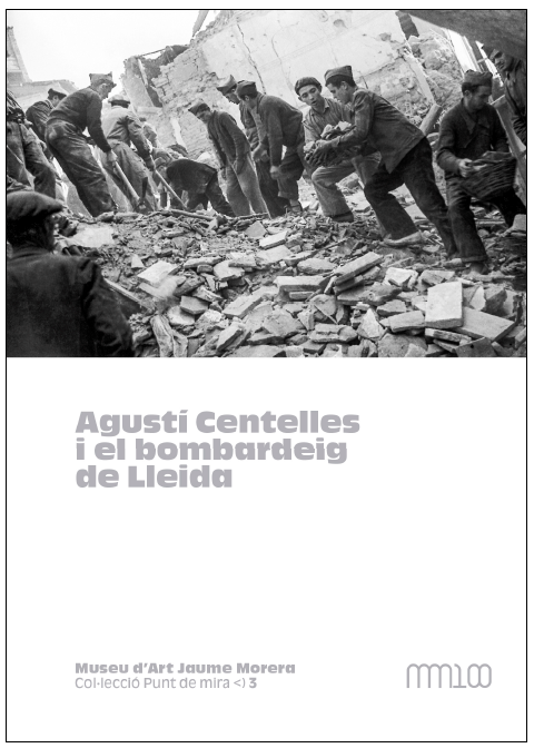 Presentació del llibre “Agustí Centelles i el bombardeig de Lleida”