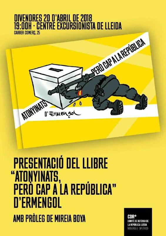 Presentació del llibre 'Atonyinats, però cap a la República"