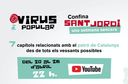 Confina Sant Jordi una setmana sencera