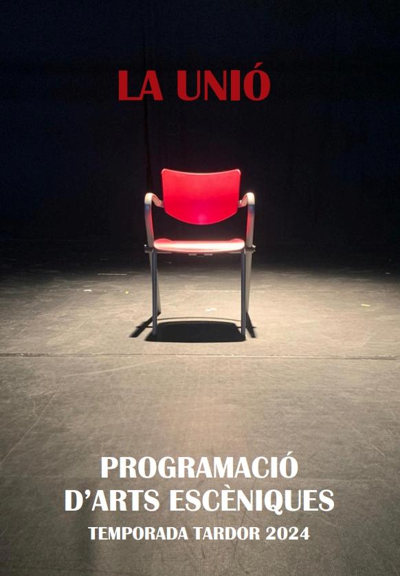 Temporada d'arts escèniques tardor | La Unió
