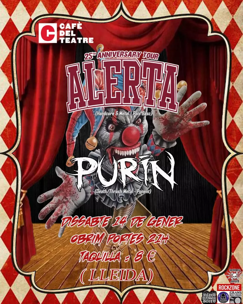 ALERTA + PURÍN (25th ANNIVERSARY TOUR)