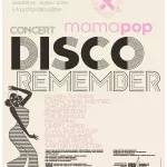 Mamapop Disco Remember: Un Mamapop de Discoteca!