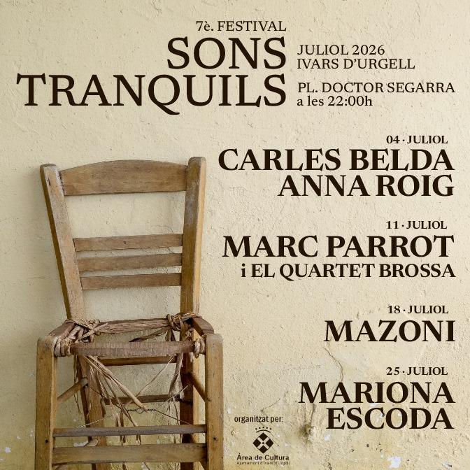 7è Festival Sons Tranquils