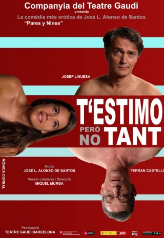 T'estimo però no tant