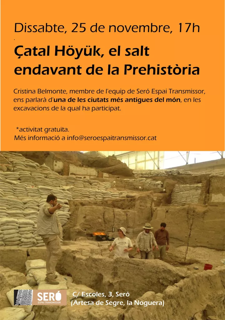 Conferència: "Çatal Höyük, el salt endavant de la prehistòria"